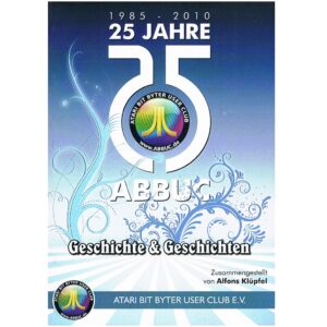 25 Jahre ABBUC Geschichte & Geschichten