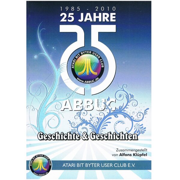 25 Jahre ABBUC Geschichte & Geschichten