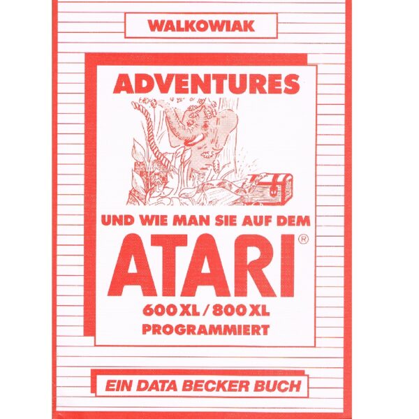 Adventures und wie man sie auf dem Atari programmiert