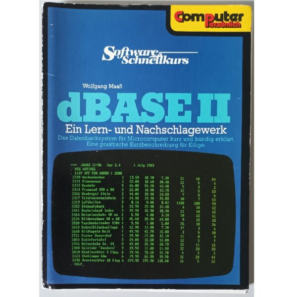 dBASE II Software Schnellkurs